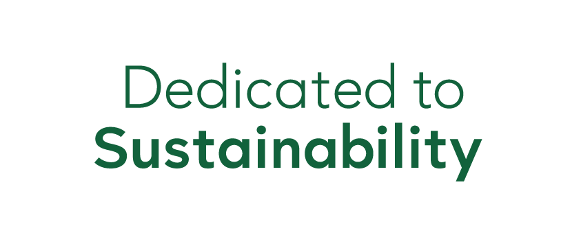 Dedicated to Sustainability